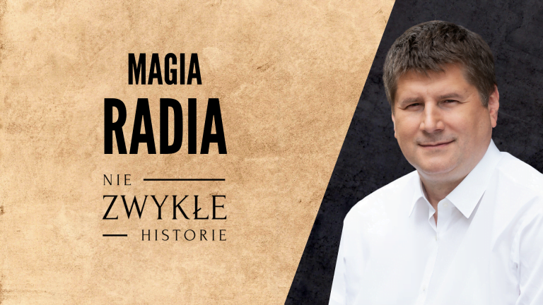 Magia radia. Karol Poznański.